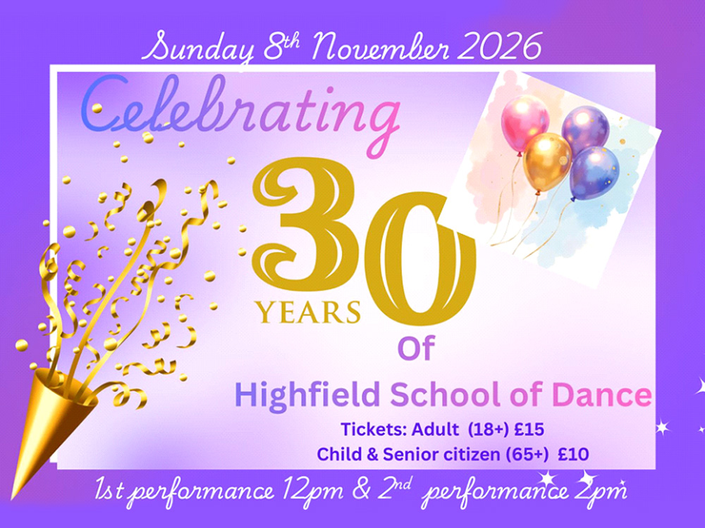 30 Years of Highfield School of Dance
