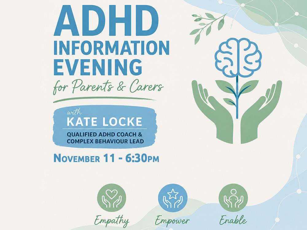 Understanding the ADHD Brain - Parent Information Evening